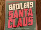 Broilers - Santa Claus LP