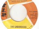 THE UNDERDOGS Loves Gone Bad Mo Jo Hanna VIP MOTOWN GARAGE NORTHERN SOUL USA 45