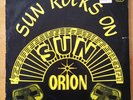 ORION -SUN ROCKS ON- ORIGINAL 1981 VINYL 10