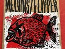 Melvins/Flipper Hot Fish Blood In Water Edition. #15 Unplayed
