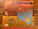 THE UNTOUCHABLES 7” EXPLOSION C3 H5 RARE GERMAN R&B NM/EX KRAUTROCK1969