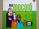 Trio Mocoto / Samba Rock 12