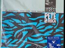 PETE LA ROCA BASRA BLUE NOTE Music Matters New Sealed 2X45 rpm