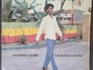LACKSLEY CASTELL-Morning Glory VINYL  RARE NEGUS ROOTS VINYL LP
