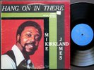MIKE JAMES KIRKLAND Hang On In There LP BRYAN RECORDS BS 9001 US 1972 Soul VG+