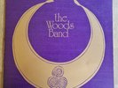 The Woods Band LP Same UK Greenwich 1st Press P-2W P-3W BEST COVER I'VE SEEN