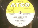 78 : ATCO  6114-KING CURTIS-JEST SMOOCHIN' / THE BIRTH OF THE BLUES   -E+