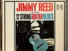 JIMMY REED - Plays 12 String Guitar Blues (VeeJay) - 12