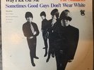 The Standells Why Pick On Me/ Sometimes Good Guys Don't Wear White vinyl LP 1966