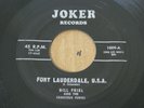 GARAGE PSYCH 45 - BILL FRIEL & FAB FURIES - FORT LAUDERDALE - JOKER RECORDS