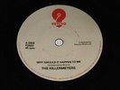 THE KILLERMETERS - WHY SHOULD IT HAPPEN TO ME - PSYCHO - 1979 - VERY GOOD+