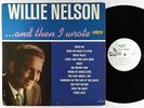 Willie Nelson - ...And Then I Wrote LP - Liberty Mono PROMO