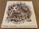 Johnny Hobo and the Freight Trains FIGHT LIKE HELL • Recordings From 2004 - 2007