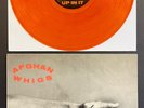 AFGHAN WHIGS Up In It ORANGE VINYL FIRST PRESSING 1990 w/Insert Sub Pop RARE