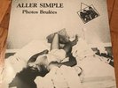 ALLER SIMPLE LP 33t Photos Brulées Rock new wave Limoges 1986 cold pop minimal
