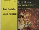 Tortelier Hubeau Fauré Cello Piano Sonatas LP Erato STU70 101
