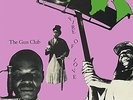 GUN CLUB FIRE OF LOVE (DELUXE) (US IMPORT) VINYL LP NEW