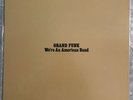 Grand Funk we're an American Band Vinyl Record LP SMAS 11207 1973