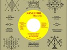 Manujothi – Shake Your Body (2017) Soul Jazz Records ‎– SJR389-7 vinyl 7
