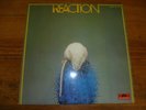 REACTION PROG KRAUTROCK 1972 POLYDOR ORIGINAL PRESS  TOP M- ONLY A FEW PLAYS