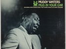 MUDDY WATERS: Mud in Your Ear US Muse MR 5008 Blues Vinyl LP NM- Luther Johnson