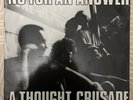 No For An Answer - A Thought Crusade Vinyl Lp Hardcore Punk 1989 Ex+/Vg+ HR94871