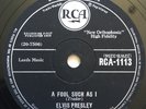 ELVIS PRESLEY - A FOOL SUCH AS I / I NEED YOUR LOVE TONIGHT (UK 78 RPM, 1959)