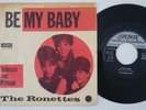 RONETTES Be My Baby RARE Denmark 45 danish Phil Spector girl group LISTEN