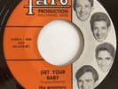 THE PREMIERS Get Your Baby/Little Ways FARO 621 RARE Garage 45 VG+