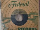 Sixty Minute Man 45, Federal Billy Ward And The Dominoes