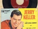 Keller, Jerry - Here Comes Summer Kapp 277 PS Vinyl 45 rpm Record
