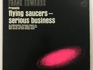 FRANK EDWARDS Flying Saucers Serious Business RCA LPM 3749 VG+ 1st ufo area 51