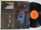 MIKE BLOOMFIELD AL KOOPER STEPHEN STILLS Super Session LP 1968 UK EX/EX+