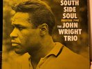 The John Wright Trio - South Side Soul Prestige 7190 Promo Mono