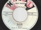 Calypso 45 - BERT INNISS - Slave / Dan Is The Man