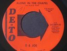 D & Joe   Alone In The Chapel / Instant Happiness   De-To northern soul 45 HEAR