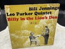 S546 Bill Jennings/Leo Parker - Billy In The Lion's Den LP - King Records Mono