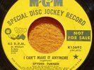 Spyder Turner I Can't Make It Anymore MGM Records Northern Soul Promo Classic