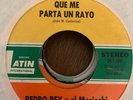 Latin 45 Pedro Rey Mariachi Los Galleros Que Me Parta Un Rayo - Grande Grande VG