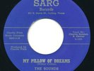SOUNDS My Pillow Of Dreams / Tell Me Baby SARG Obscure Texas Doo Wop 45 Hear