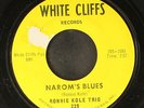 RONNIE KOLE TRIO: batman theme / narom's blues WHITE CLIFFS 7