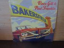 Vince Gill - Paul Franklin - Bakersfield (MCA).