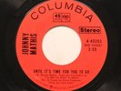Northern Soul 45 Johnny Mathis - Until It'S Time For You To Go / Evil Ways On Co