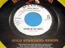 ELVIS PRESLEY Crying In The Chapel 45 RCA Gold Standard 447-0643 WL PROMO NM