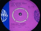 Thelma Jones - The House That Jack Built / Give It To Me Straight - Vin.. - S34A