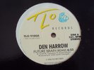 DEN HARROW : Future brain (Remix) 1986 Usa 12