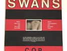 Swans COP Michael Gira Original Release. K.422. Noise Post NO WAVE New York.