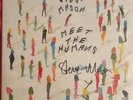 Steve Mason. Meet The Humans. Signed Vinyl LP