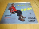HAROLD ASHBY - Born To Swing - LP Album - 1960 - 33SX 1257 - Super Rare Jazz