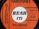 Superb Melodic Teen Country 45 BILL BROCK & CLANSMEN Hard Times BILBRO private